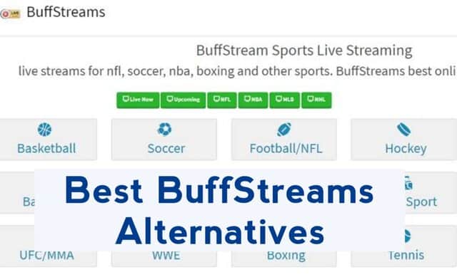 Best BuffStreams Alternatives in 2022