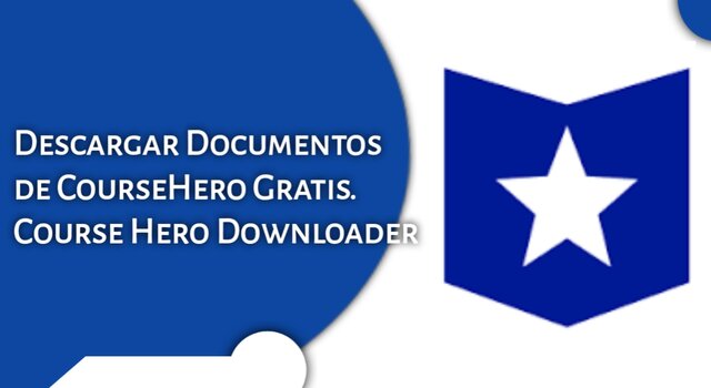 Descargar Documentos de CourseHero Gratis - Course Hero Downloader