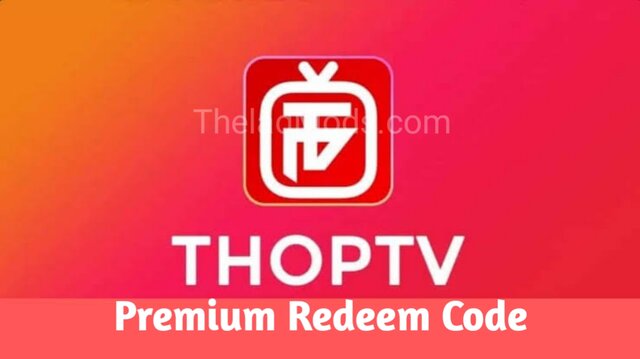 ThopTV Premium Redeem Code: Activate ThopTV Premium Membership.