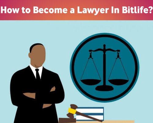 how to become a lawyer in bitlife